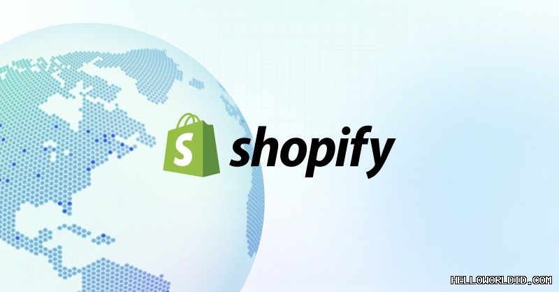HelloWorld新增Shopify插件支持